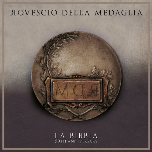 IL ROVESCIO DELLA MEDAGLIA / ロヴェッショ・デッラ・メダーリャ / LA BIBBIA - 50TH ANNIVERSARY