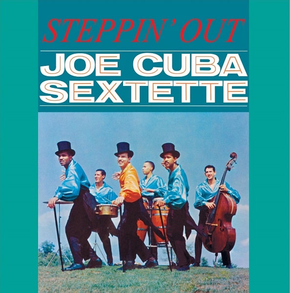 JOE CUBA / ジョー・キューバ / STEPPIN OUT