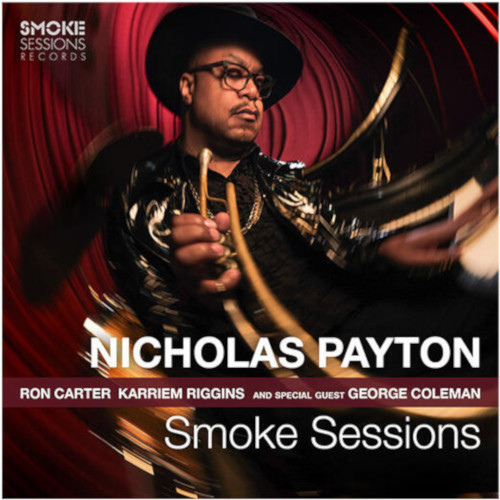NICHOLAS PAYTON / ニコラス・ペイトン / Smoke Sessions