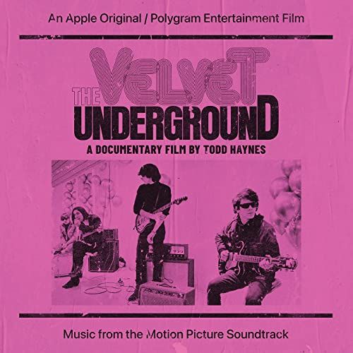 VELVET UNDERGROUND (& NICO) / ヴェルヴェット・アンダーグラウンド & ニコ / THE VELVET UNDERGROUND: A DOCUMENTARY FILM BY TODD HAYNES (MUSIC FROM THE MOTION PICTURE SOUNDTRACK) (2CD)