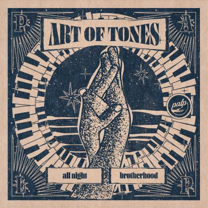 ART OF TONES / ALL NIGHT BROTHERHOOD EP