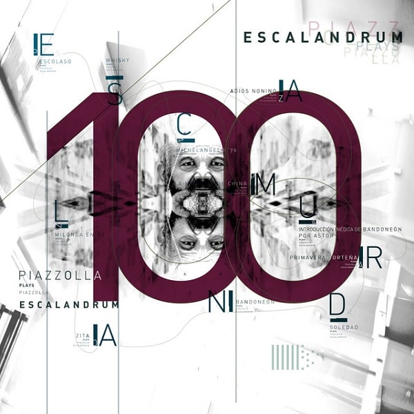 ESCALANDRUM / エスカランドラム / 100 ANOS