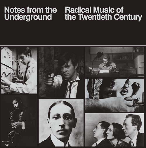 V.A.  / オムニバス / NOTES FROM THE UNDERGROUND - RADICAL MUSIC OF THE 20TH CENTURY 4CD