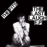 FITS / フィッツ / THE LAST LAUGH (7")