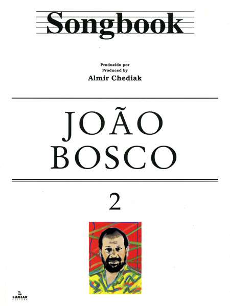 ALMIR CHEDIAK / アルミール・シェヂアッキ / SONGBOOK JOAO BOSCO VOL.2