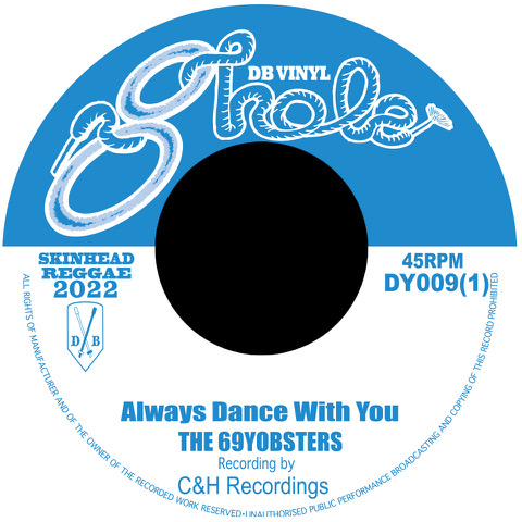 THE 69YOBSTERS / Hjalmar B Allstars / Always Dance With You/The Wolf