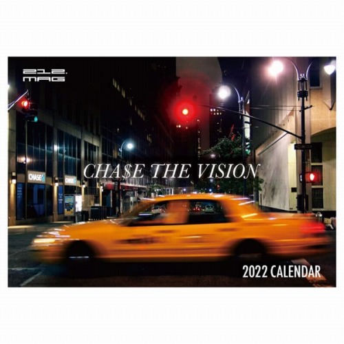 212.MAG / 2022Calendar“Cha$e The Vision”