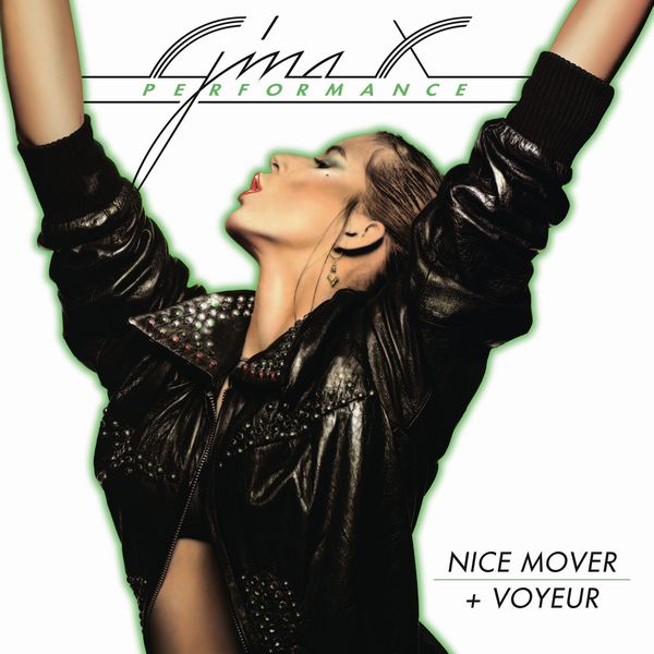 GINA X PERFORMANCE / ジーナ・X・パフォーマンス / NICE MOVER + VOYEUR (2CD)