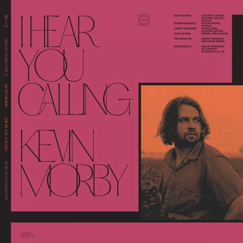 KEVIN MORBY / ケヴィン・モービー / I HEAR YOU CALLING