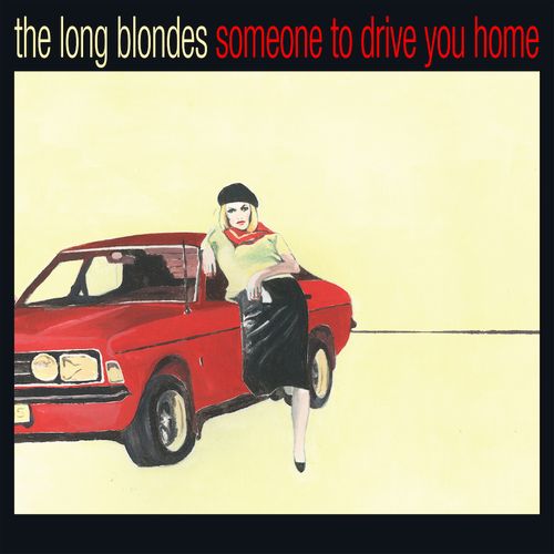 LONG BLONDES / ロング・ブロンズ / SOMEONE TO DRIVE YOU HOME : 15TH ANNIVERSARY EDITION(COLOR VINYL)