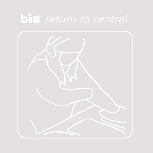 BIS / RETURN TO CENTRAL (2LP)
