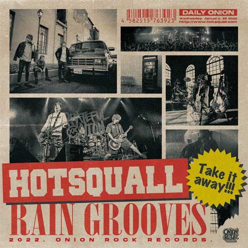 HOTSQUALL / RAIN GROOVES
