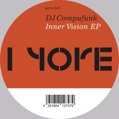DJ COMPUFUNK / INNER VISION EP