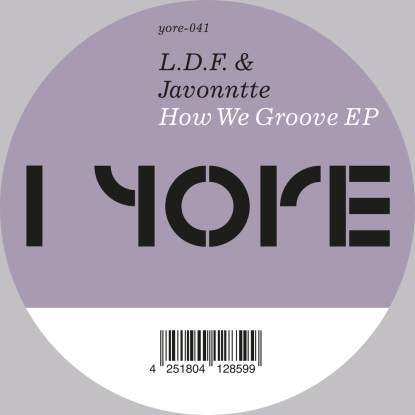 L.D.F. & JAVONNTTE / HOW WE GROOVE EP