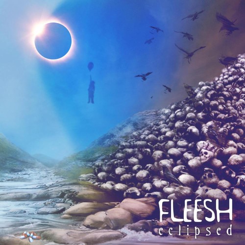 FLEESH / ECLIPSED