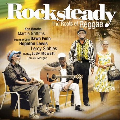 V.A. / ROCKSTEADY : ROOTS OF REGGAE