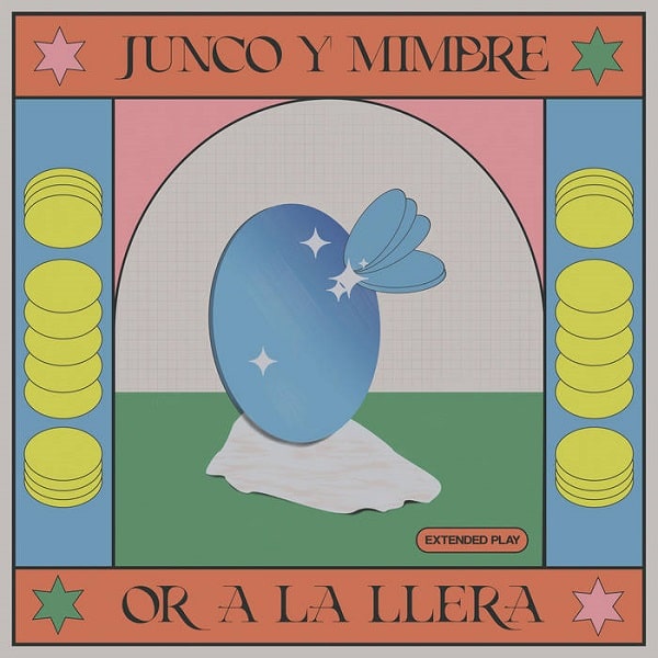 JUNCO Y MIMBRE / フンコ & ミンブレ / OR A LA LLERA