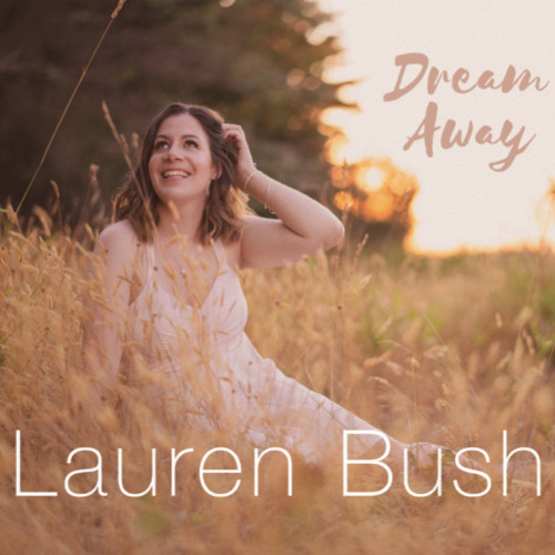 LAUREN BUSH / ローレン・ブッシュ / Dream Away