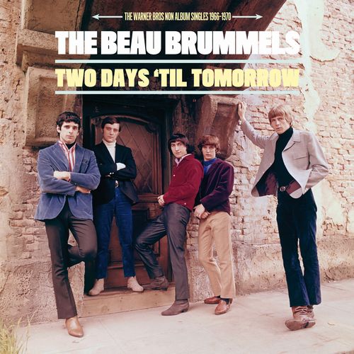 BEAU BRUMMELS / ボー・ブラメルズ / TWO DAYS 'TIL TOMORROW: THE WARNER BROS. NON ALBUM SINGLES 1966-1970 (LP)