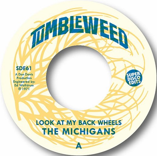 MICHIGANS / LOOK AT MY BACK WHEELS / IT'S ALL COMING BACK TO ME (7")