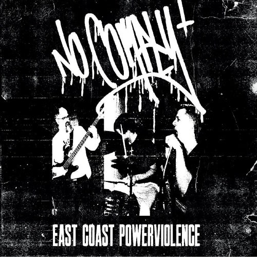 NO COMPLY (US/PUNK) / EAST COAST POWERVIOLENCE (LP)