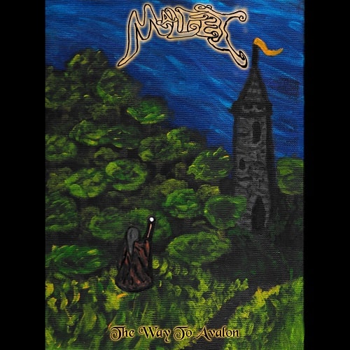 MALFET / THE WAY TO AVALON