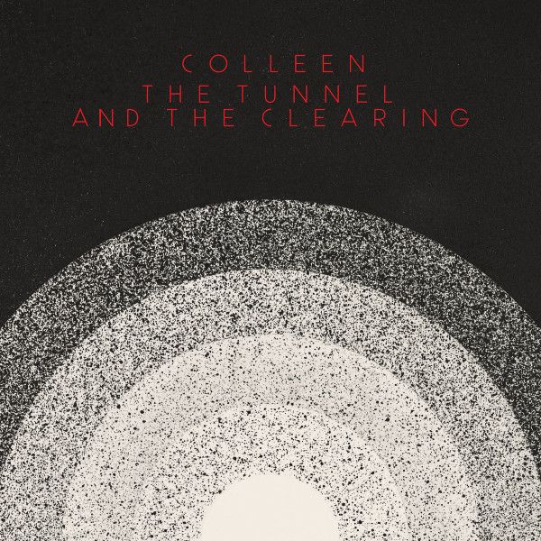COLLEEN / コリーン / THE TUNNEL AND THE CLEARING (CLEAR WITH METALLIC GOLD)