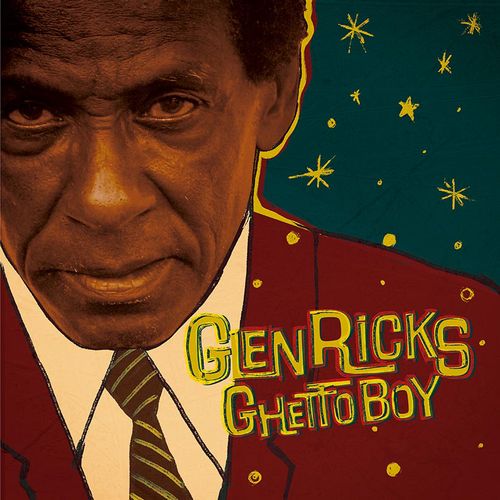 GLEN RICKS / GHETTO BOY