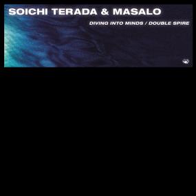 SOICHI TERADA & MASALO / DIVING INTO MINDS / DOUBLE SPIRE (CLUB MIXES) STICKER JKT