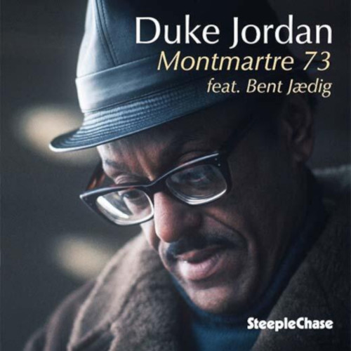 DUKE JORDAN / デューク・ジョーダン / Montmartre ‘73