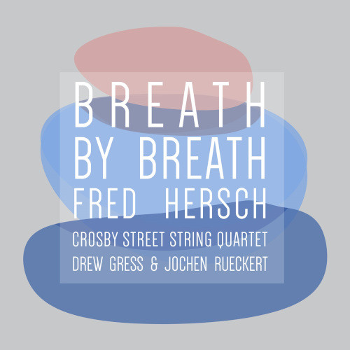 FRED HERSCH / フレッド・ハーシュ / Breath By Breath(LP)