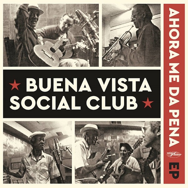 BUENA VISTA SOCIAL CLUB / ブエナ・ビスタ・ソシアル・クラブ / AHORA ME DA PENA (180 GRAM, INDIE EXCLUSIVE)