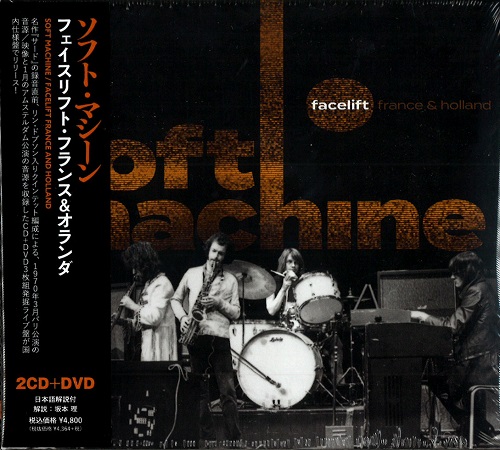 SOFT MACHINE / ソフト・マシーン / FACELIFT FRANCE AND HOLLAND / フェイスリフト・フランス&オランダ