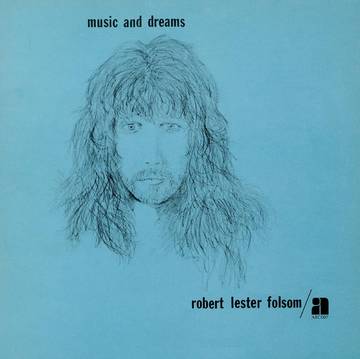 ROBERT LESTER FOLSOM / ロバート・レスター・フォルサム / MUSIC & DREAMS [LP]