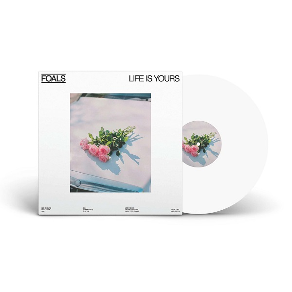 FOALS / フォールズ / LIFE IS YOURS (WHITE VINYL)              
