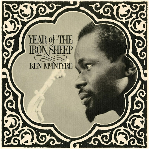 KEN MCINTYRE / ケン・マッキンタイヤー / Year Of The Iron Sheep(LP/CLEAR VINYL)