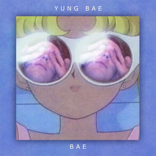 YUNG BAE / ヤング・ベー / BAE