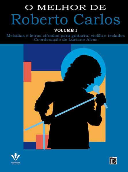 ROBERTO CARLOS / ホベルト・カルロス / O MELHOR DE ROBERTO CARLOS V.1 (BOOK)
