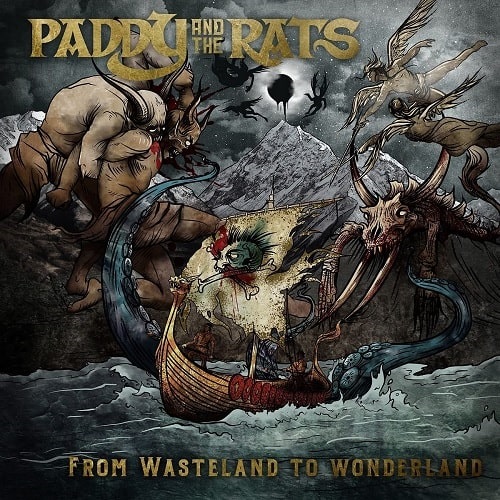 PADDY AND THE RATS / パディアンドザラッツ / FROM WASTELAND TO WONDERLAND
