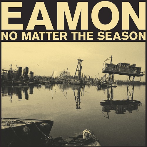 EAMON (SOUL) / NO MATTER THE SEASON (LP)