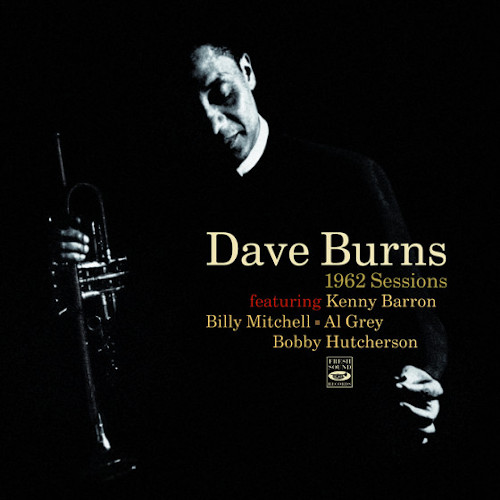 DAVE BURNS / デイヴ・バーンズ / 1962 Sessions