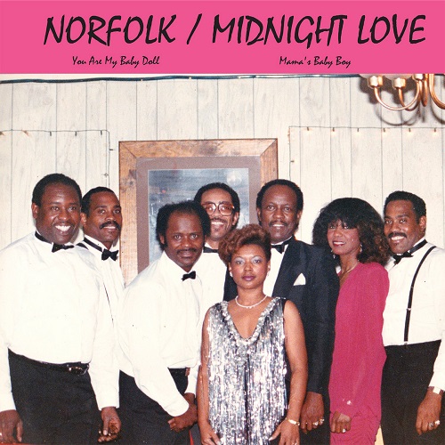 MIDNIGHT LOVE & NORFOLK / MAMAS BABY BOY / YOU ARE MY DOLL BABY (7")