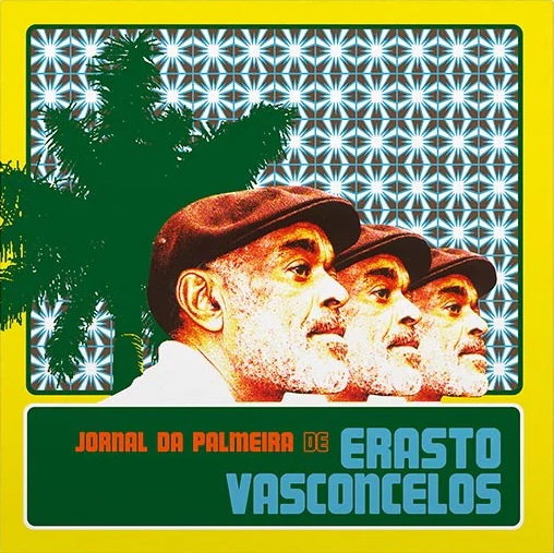 ERASTO VASCONCELOS / エラスト・ヴァスコンセロス / JORNAL DA PALMEIRA