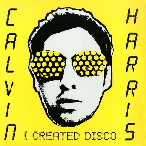 CALVIN HARRIS / カルヴィン・ハリス / I CREATED DISCO (2LP)