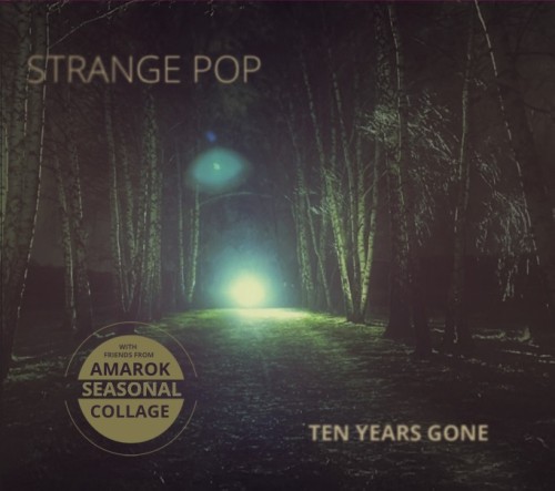 STRANGE POP (PROG: POL) / TEN YEARS GONE