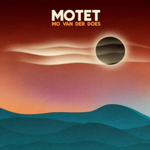 MO VAN DER DOES / Motet