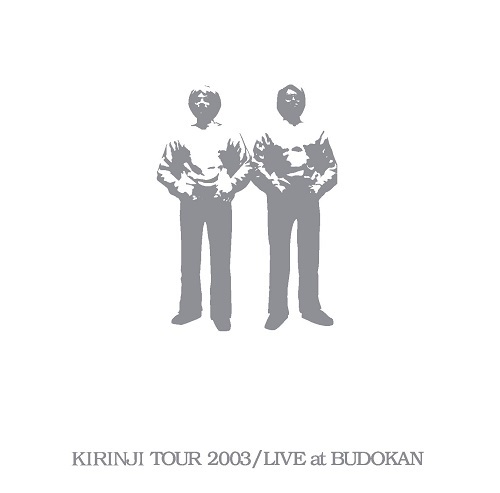 KIRINJI / キリンジ / Kirinji Tour 2003 / Live At Budokan
