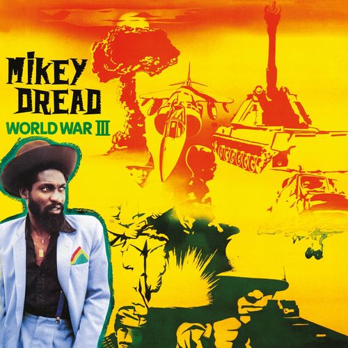 MIKEY DREAD / マイキー・ドレッド / WORLD WAR III