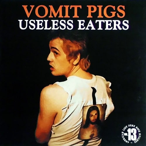VOMIT PIGS / USELESS EATERS (LP)