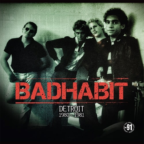 BADHABIT / DETROIT 1980-81 (LP)